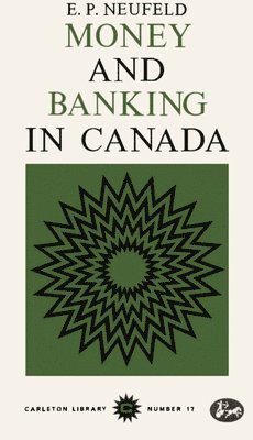 Money and Banking in Canada 1