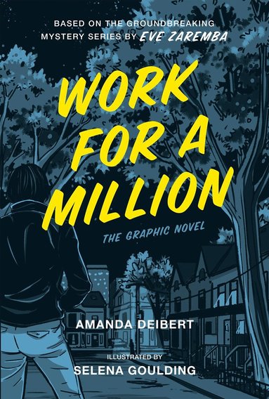 Amanda Deibert, Eve Zaremba - Work For A Million, Häftad
