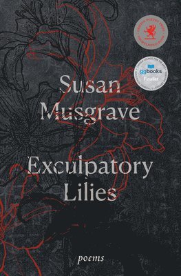 Exculpatory Lilies