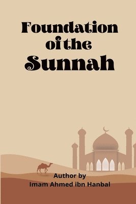 Foundation Of The Sunnah 1