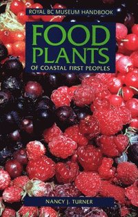 bokomslag Food Plants of Coastal First Peoples