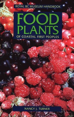 Food Plants of Coastal First Peoples 1