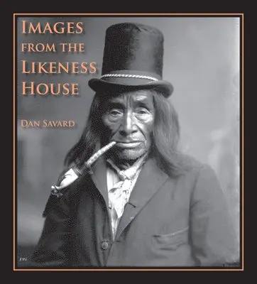 Dan Savard - Images from the Likeness House, Häftad. Tillgänglighet: Tillfälligt slut