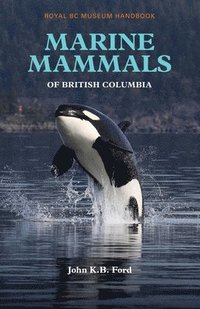 bokomslag Marine Mammals of British Columbia