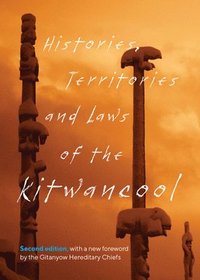 bokomslag Histories, Territories and Laws of the Kitwancool