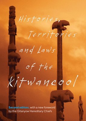 Histories, Territories and Laws of the Kitwancool 1