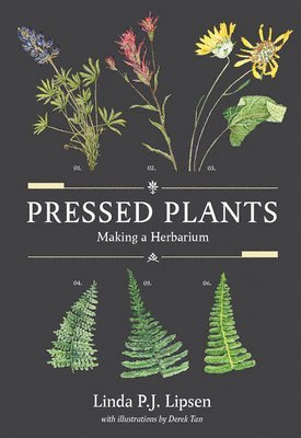 Linda P.J. Lipsen - Pressed Plants, Häftad