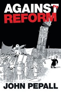 bokomslag Against Reform