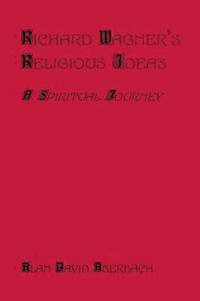 bokomslag Richard Wagner's Religious Ideas