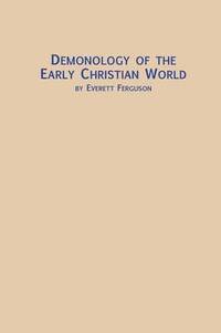 bokomslag Demonology of the Early Christian World