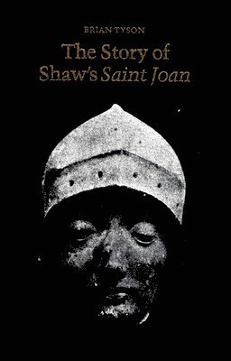 Story of Shaw's Saint Joan