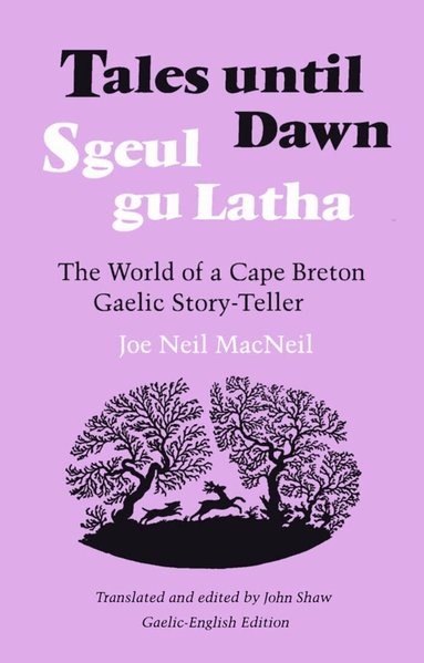 Joe Neil MacNeil, John Shaw - Tales Until Dawn, Inbunden