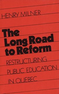 bokomslag The Long Road to Reform
