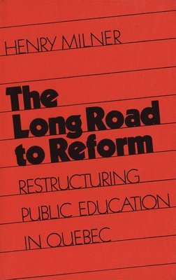 The Long Road to Reform 1