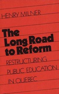 bokomslag Long Road to Reform
