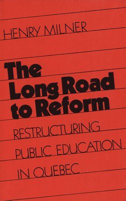 bokomslag Long Road to Reform