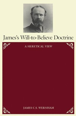 James's Will-To-Believe Doctrine 1