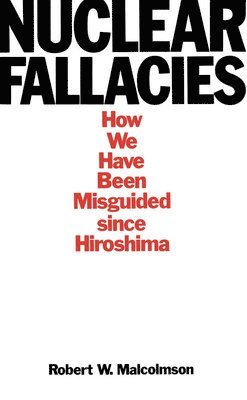 Nuclear Fallacies 1