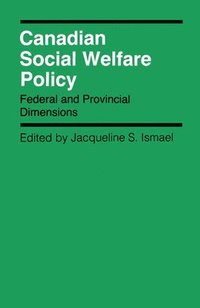 bokomslag Canadian Social Welfare Policy: Volume 12