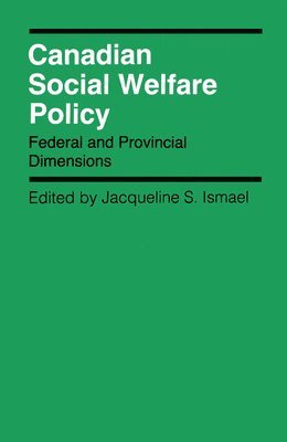 bokomslag Canadian Social Welfare Policy: Volume 12