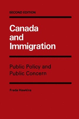 Canada and Immigration: Volume 15 1
