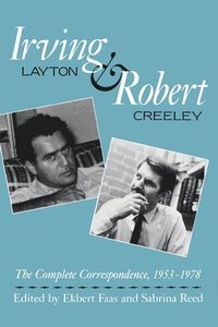 bokomslag Irving Layton and Robert Creeley