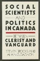bokomslag Social Scientists and Politics in Canada