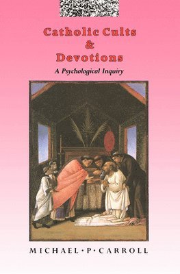 Catholic Cults and Devotions 1