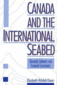 bokomslag Canada and the International Seabed