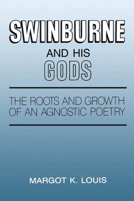 Swinburne and His Gods 1