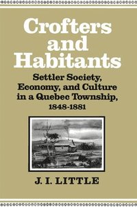 bokomslag Crofters and Habitants: Volume 2