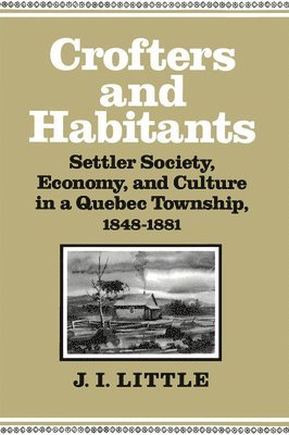 Crofters and Habitants: Volume 2 1