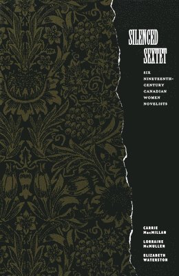 Carrie MacMillan, Lorraine McMullen - Silenced Sextet, Inbunden