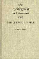 bokomslag Kierkegaard as Humanist: Volume 19