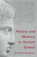 bokomslag History and Memory in Ancient Greece: Volume 23