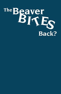 David H. Flaherty, Frank E. Manning - Beaver Bites Back?, Häftad