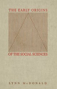 bokomslag The Early Origins of the Social Sciences