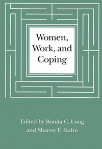 bokomslag Women, Work, and Coping: Volume 4