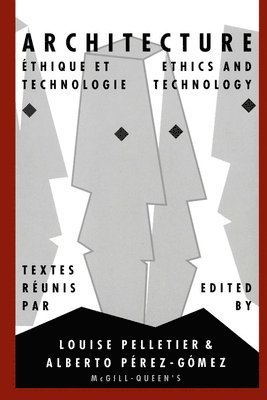 Architecture, Ethics, and Technology: Volume 10 1