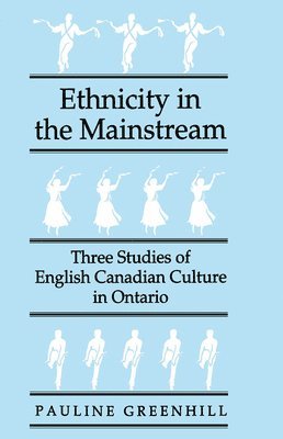 Ethnicity in the Mainstream: Volume 19 1