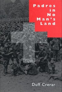 bokomslag Padres in No Man's Land, First Edition