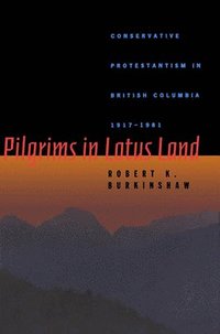 bokomslag Pilgrims in Lotus Land: Volume 18