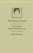 John Thurston - Work of Words, Inbunden