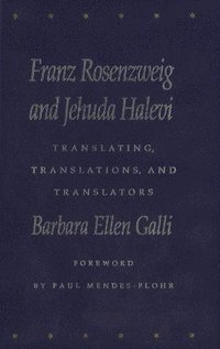 bokomslag Franz Rosenzweig and Jehuda Halevi