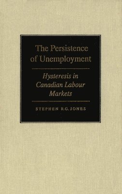 The Persistence of Unemployment 1