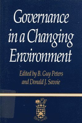 Governance in a Changing Environment: Volume 1 1