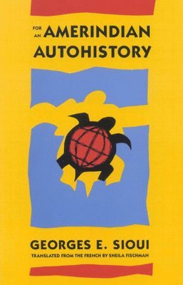 For an Amerindian Autohistory: Volume 9 1