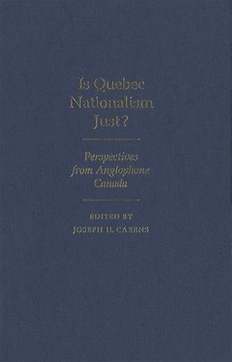 Is Quebec Nationalism Just?