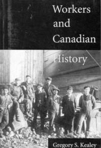 bokomslag Workers and Canadian History