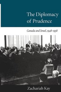 bokomslag The Diplomacy of Prudence